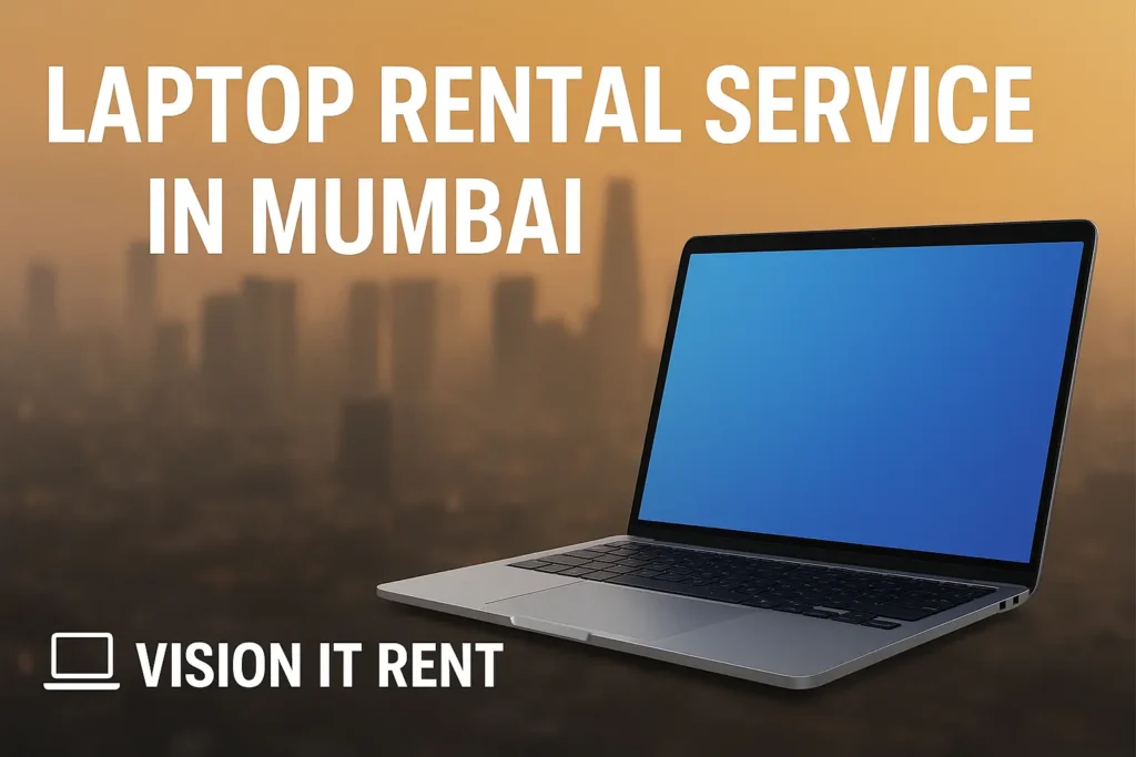 Laptop Rental Service in Mumbai